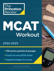 Free french books pdf download MCAT Workout, 2022-2023: 780 Practice Questions & Passages for MCAT Scoring Success  9780525571568 English version by 