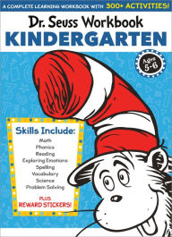 Book downloads for free kindle Dr. Seuss Workbook: Kindergarten: 300+ Fun Activities with Stickers and More! (Math, Phonics, Reading, Spelling, Vocabulary, Science, Problem Solving, Exploring Emotions) 9780525572206