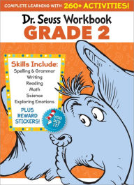 Electronics e-books free downloads Dr. Seuss Workbook: Grade 2: 260+ Fun Activities with Stickers and More! (Spelling, Phonics, Reading Comprehension, Grammar, Math, Addition & Subtraction, Science) FB2 iBook 9780525572220 by 
