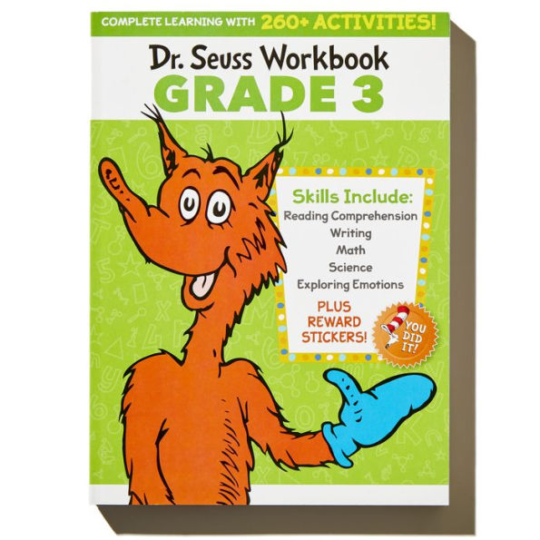 Dr. Seuss Workbook: Grade 3: 260+ Fun Activities with Stickers and More! (Language Arts, Vocabulary, Spelling, Reading Comprehension, Writing, Math, Multiplication, Science, SEL)