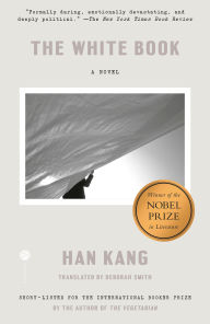 Title: The White Book: A Novel, Author: Han Kang