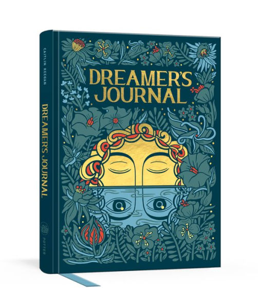Dreamer's Journal: An Illustrated Guide to the Subconscious