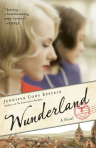 Title: Wunderland, Author: Jennifer Cody Epstein