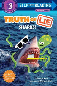 Title: Truth or Lie: Sharks!, Author: Erica S. Perl
