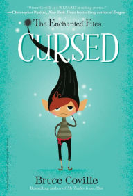 Title: Cursed (Enchanted Files Series #1), Author: Bruce Coville