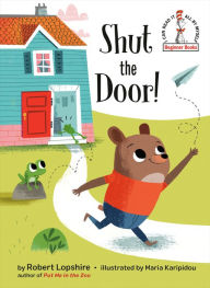 Title: Shut the Door!, Author: Robert Lopshire