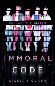 Downloading google books to ipod Immoral Code by Lillian Clark CHM DJVU in English 9780525580461