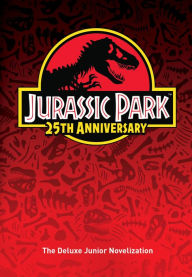 Title: Jurassic Park: The Deluxe Novelization (Jurassic Park), Author: Gail Herman