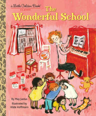 Title: The Wonderful School, Author: May Justus
