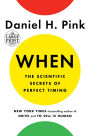 When: The Scientific Secrets of Perfect Timing