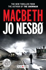 Title: Macbeth, Author: Jo Nesbo