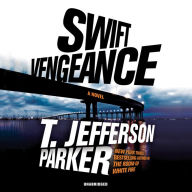 Title: Swift Vengeance, Author: T. Jefferson Parker