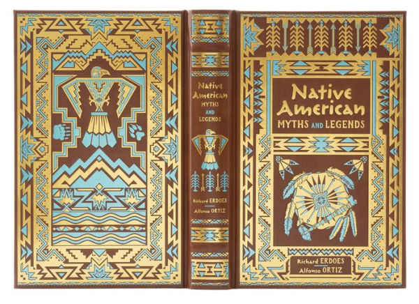 Native American Myths and Legends (Barnes & Noble Collectible Editions)