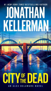 Texbook download City of the Dead by Jonathan Kellerman, Jonathan Kellerman RTF CHM 9780525618607 (English Edition)