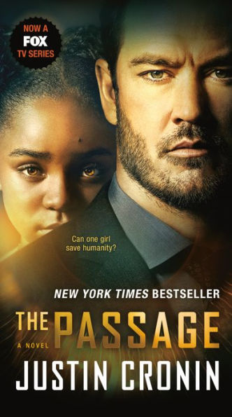 The Passage (TV Tie-in Edition): A Novel (Book One of The Passage Trilogy)