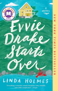Free books download for kindle fire Evvie Drake Starts Over: A Novel by Linda Holmes ePub MOBI in English