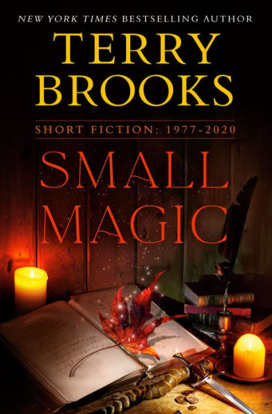 Small Magic: Short Fiction, 1977-2020