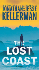 Title: The Lost Coast: A Novel, Author: Jonathan Kellerman