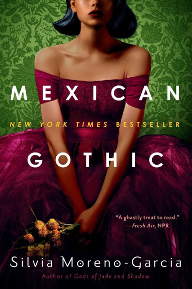 Mexican Gothic