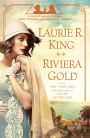 Riviera Gold (Mary Russell and Sherlock Holmes Series #16)