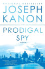 The Prodigal Spy: A Novel