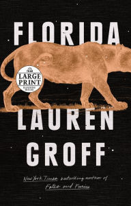 Title: Florida, Author: Lauren Groff