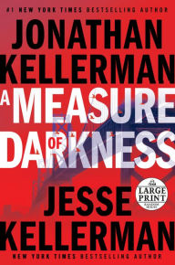 Title: A Measure of Darkness, Author: Jonathan Kellerman