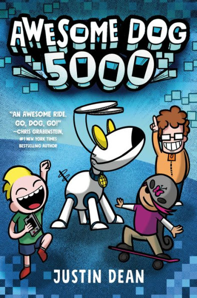 Awesome Dog 5000 (Awesome Dog 5000 Series #1)