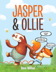 Title: Jasper & Ollie, Author: Alex Willan