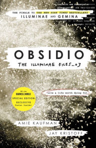 Obsidio (The Illuminae Files Series #3) (B&N Exclusive Edition)