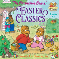 Title: The Berenstain Bears Easter Classics, Author: Stan Berenstain