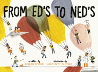 Title: From Ed's to Ned's, Author: Gideon Sterer