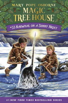 Narwhal On A Sunny Night Magic Tree House Series 33 By Mary Pope Osborne Ag Ford Hardcover Barnes Noble