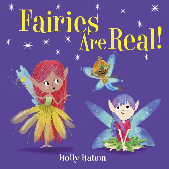 Fairies Are Real!