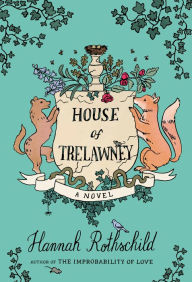 Good books download kindle House of Trelawney: A novel (English Edition) by Hannah Rothschild 9780525564041 RTF iBook