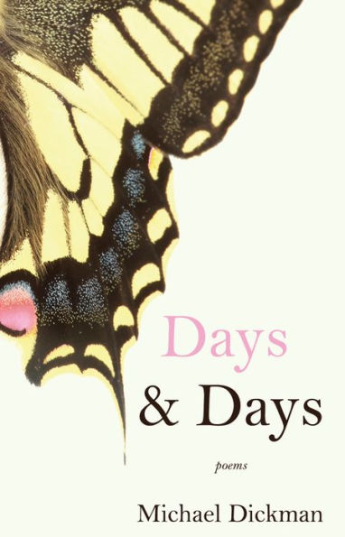 Days & Days: Poems