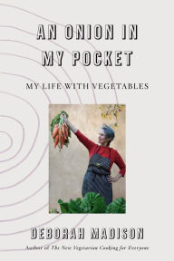 Book download free phone An Onion in My Pocket: My Life with Vegetables (English literature)