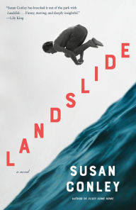 Title: Landslide: A novel, Author: Susan Conley