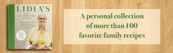 Alternative view 10 of Lidia's From Our Family Table to Yours: More Than 100 Recipes Made with Love for All Occasions: A Cookbook
