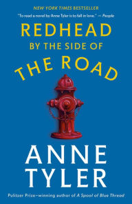 Title: Redhead by the Side of the Road, Author: Anne Tyler