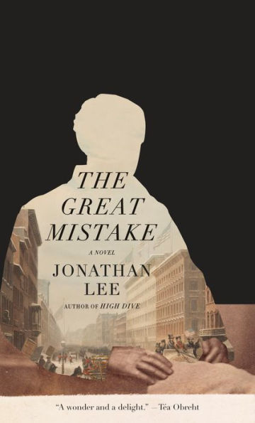 The Great Mistake: A novel