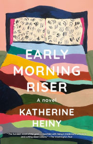 Downloading audiobooks to iphone 4 Early Morning Riser (English literature) by Katherine Heiny  9781643588933