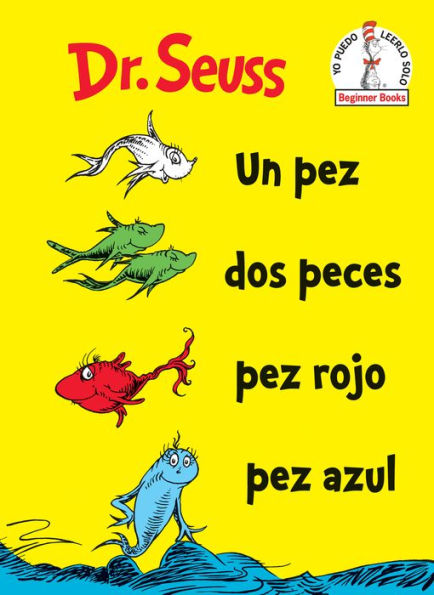 Un pez, dos peces, pez rojo, azul (One Fish, Two Red Blue Fish) en español