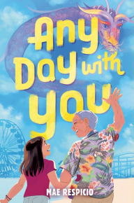 Title: Any Day with You, Author: Mae Respicio