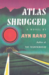 Title: Atlas Shrugged (Centennial Ed. HC), Author: Ayn Rand