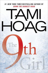 Title: The 9th Girl (Sam Kovac and Nikki Liska Series #4), Author: Tami Hoag