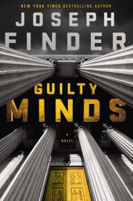 Title: Guilty Minds (Nick Heller Series #3), Author: Joseph Finder