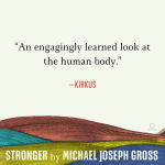 Alternative view 4 of Stronger: The Untold Story of Muscle in Our Lives