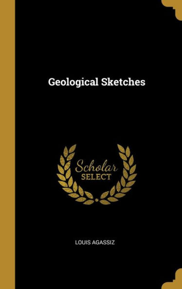 Geological Sketches