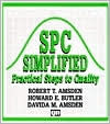 Title: SPC Simplified: Practical Steps to Quality / Edition 1, Author: Robert T. Amsden